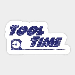 Tool Time Sticker